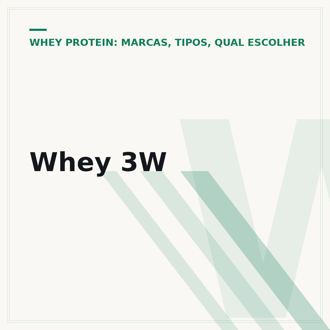 Whey 3W
