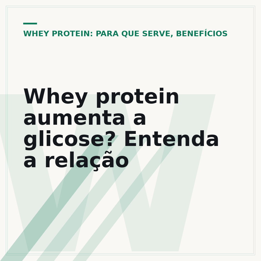 Whey protein aumenta a glicose? Entenda a relação