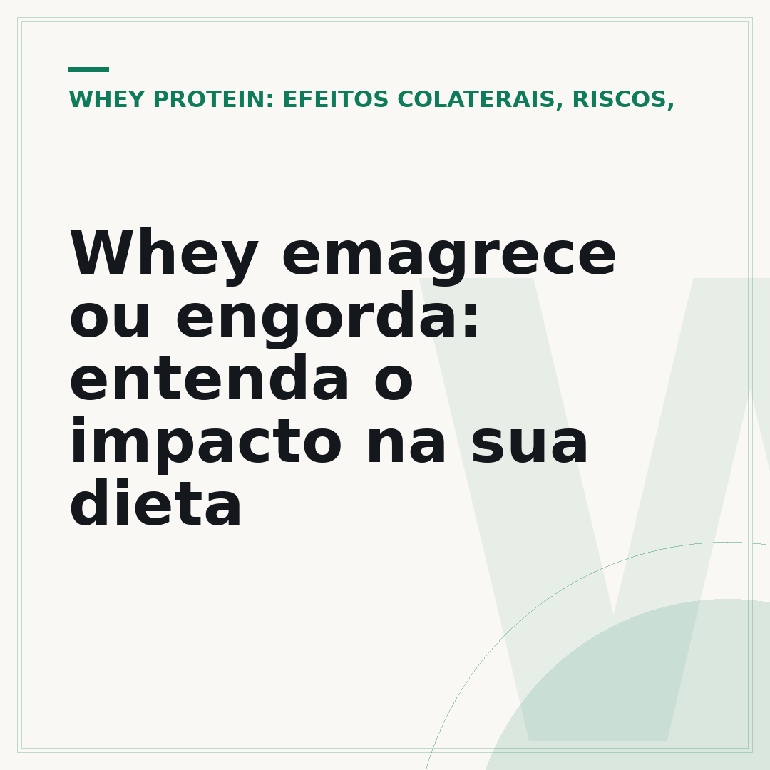 Whey emagrece ou engorda: entenda o impacto na sua dieta