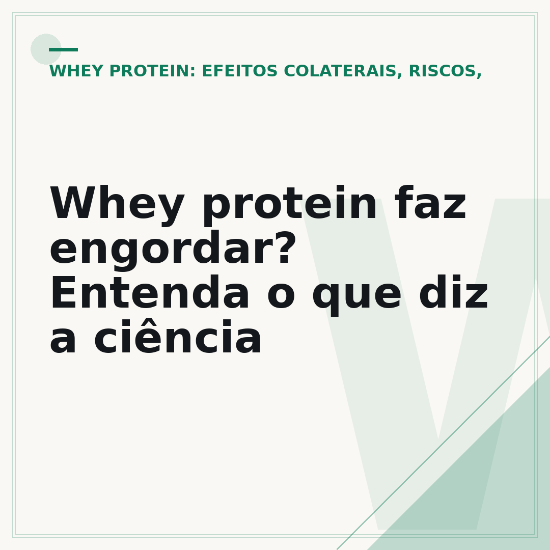 Whey protein faz engordar? Entenda o que diz a ciência