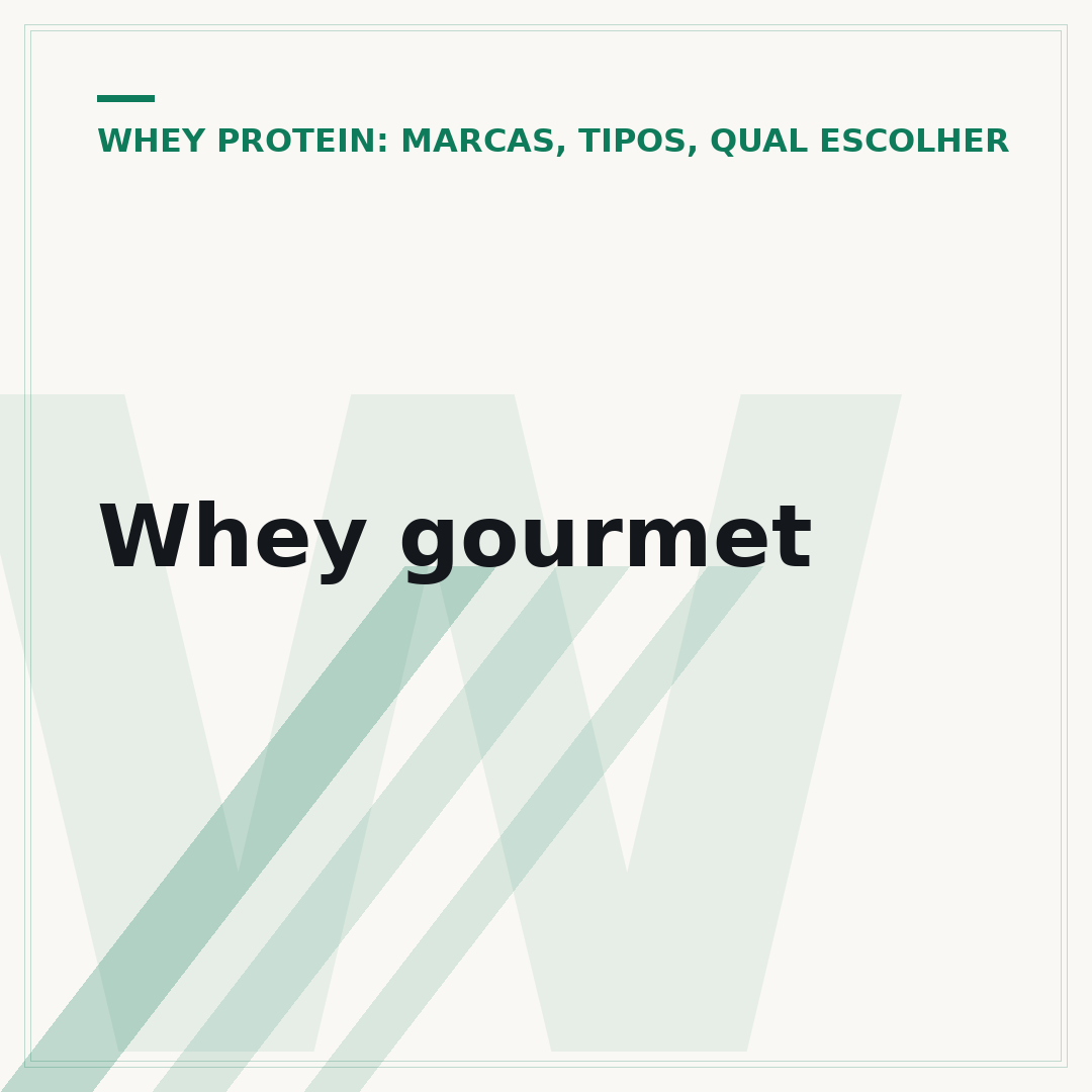 Whey gourmet