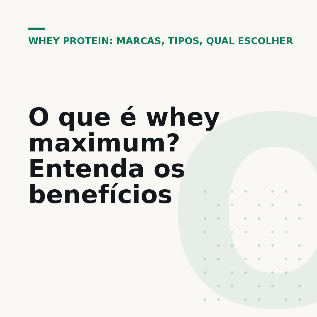 O que é whey maximum? Entenda os benefícios