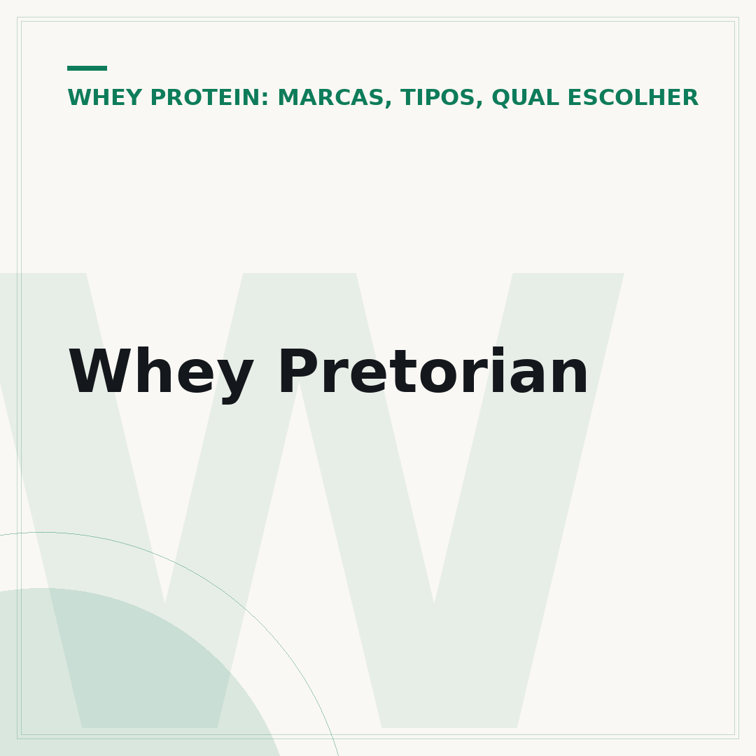 Whey Pretorian