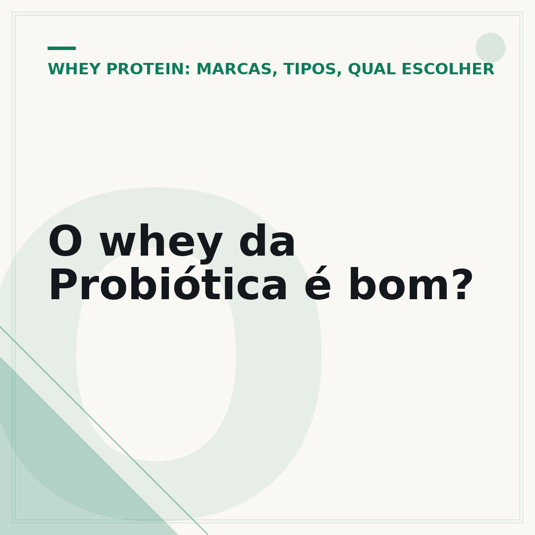 O whey da Probiótica é bom?