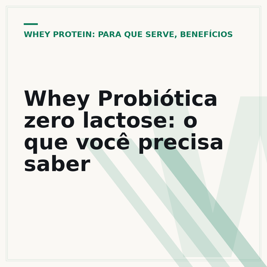 Whey Probiótica zero lactose: o que você precisa saber