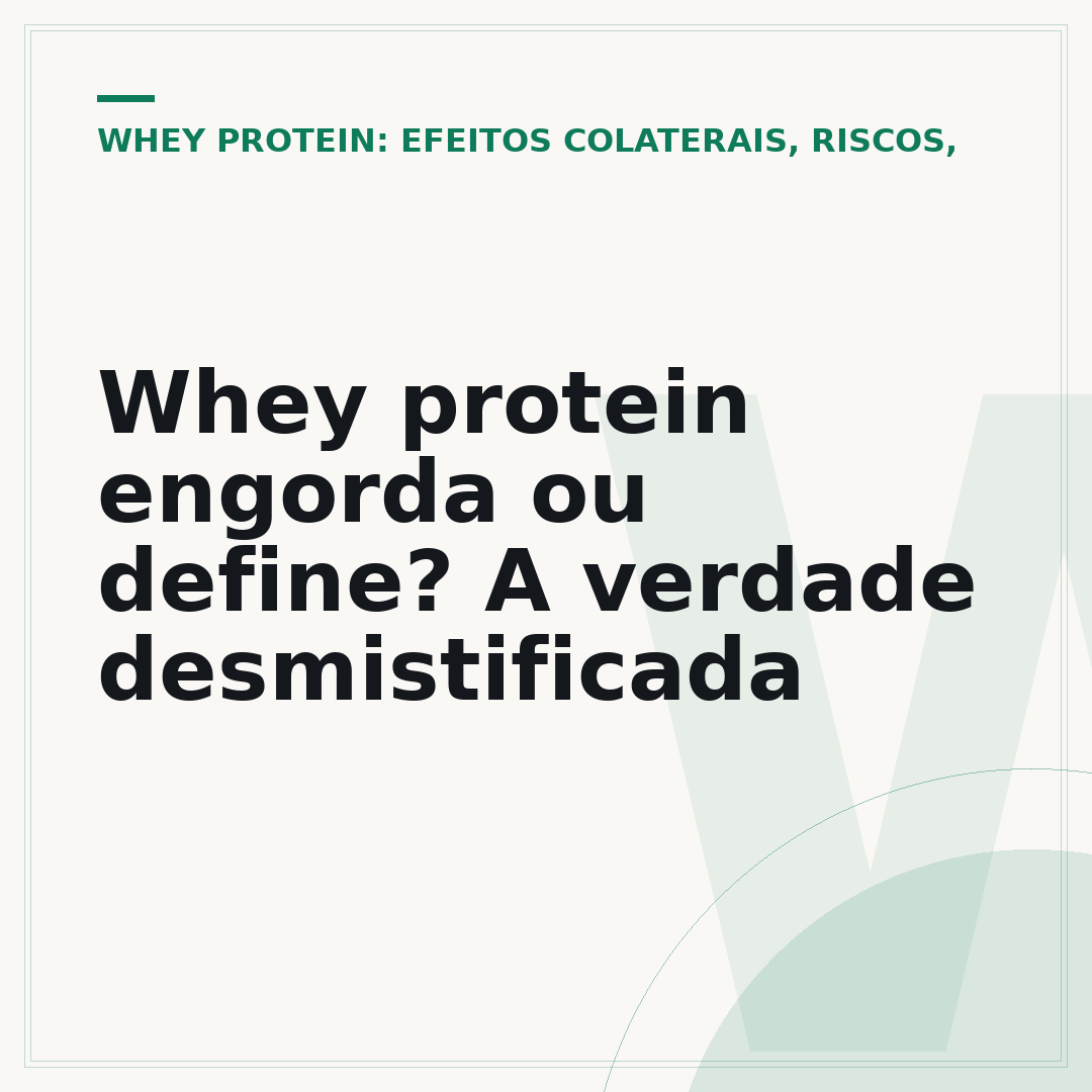 Whey protein engorda ou define? A verdade desmistificada
