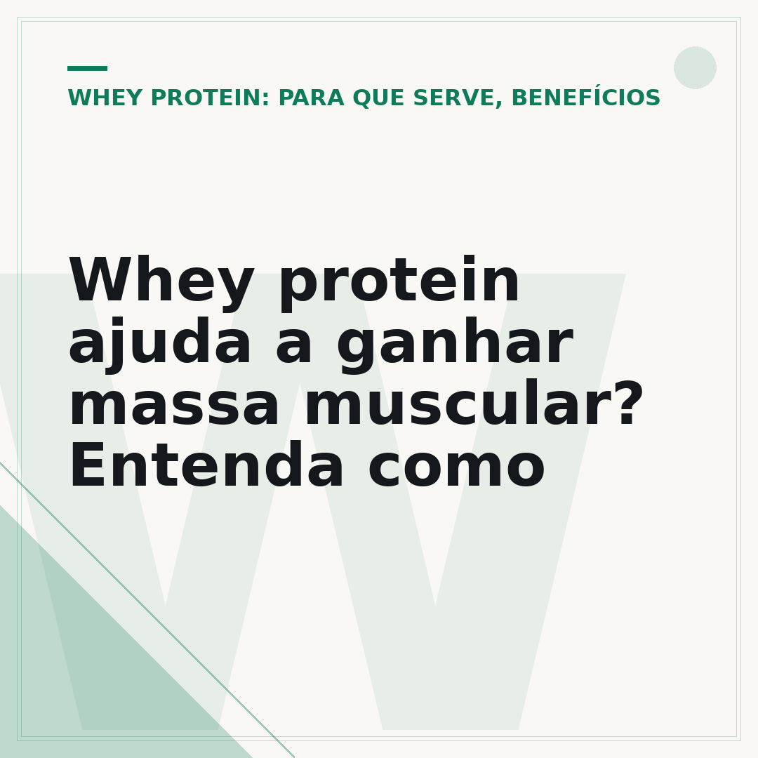 Whey protein ajuda a ganhar massa muscular? Entenda como