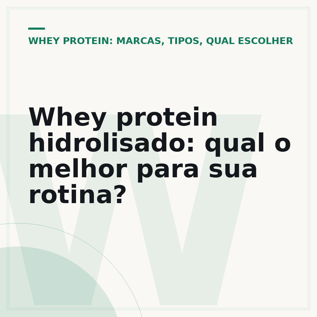 Whey protein hidrolisado: qual o melhor para sua rotina?