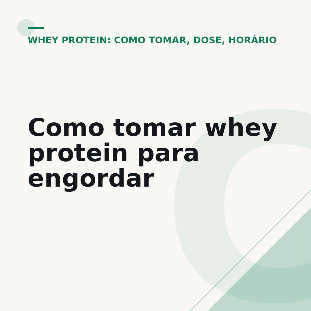 Como tomar whey protein para engordar