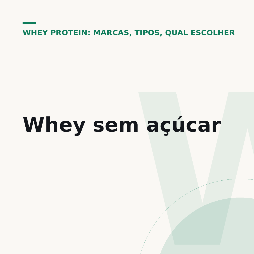 Whey sem açúcar