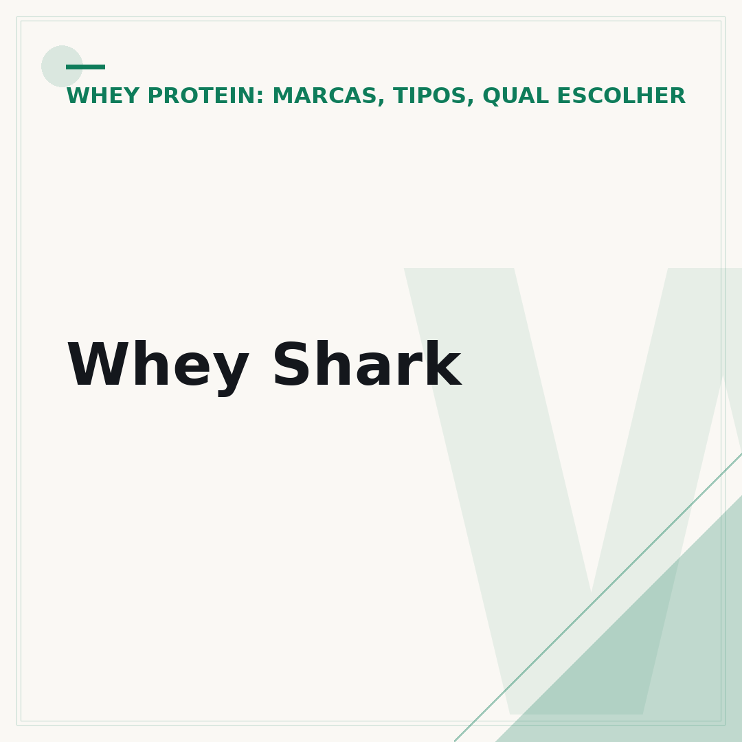 Whey Shark