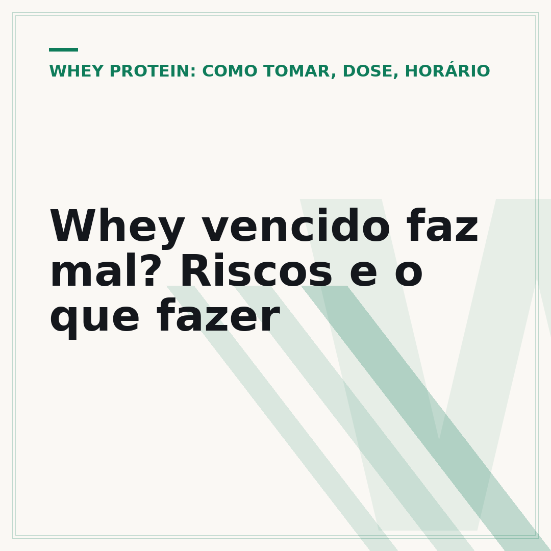 Whey vencido faz mal? Riscos e o que fazer