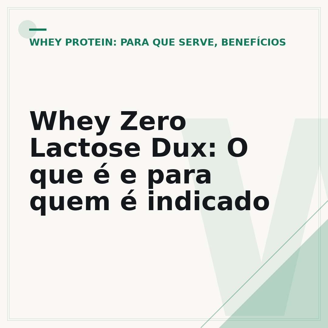 Whey Zero Lactose Dux: O que é e para quem é indicado