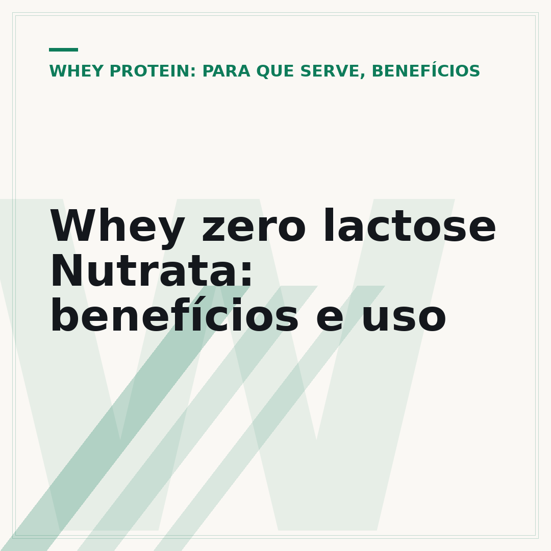 Whey zero lactose Nutrata: benefícios e uso